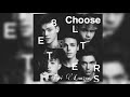 Choose - Why Don’t We (Audio)