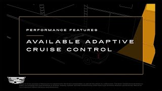 Cadillac Adaptive Cruise Control: Maintaining your Following Gap