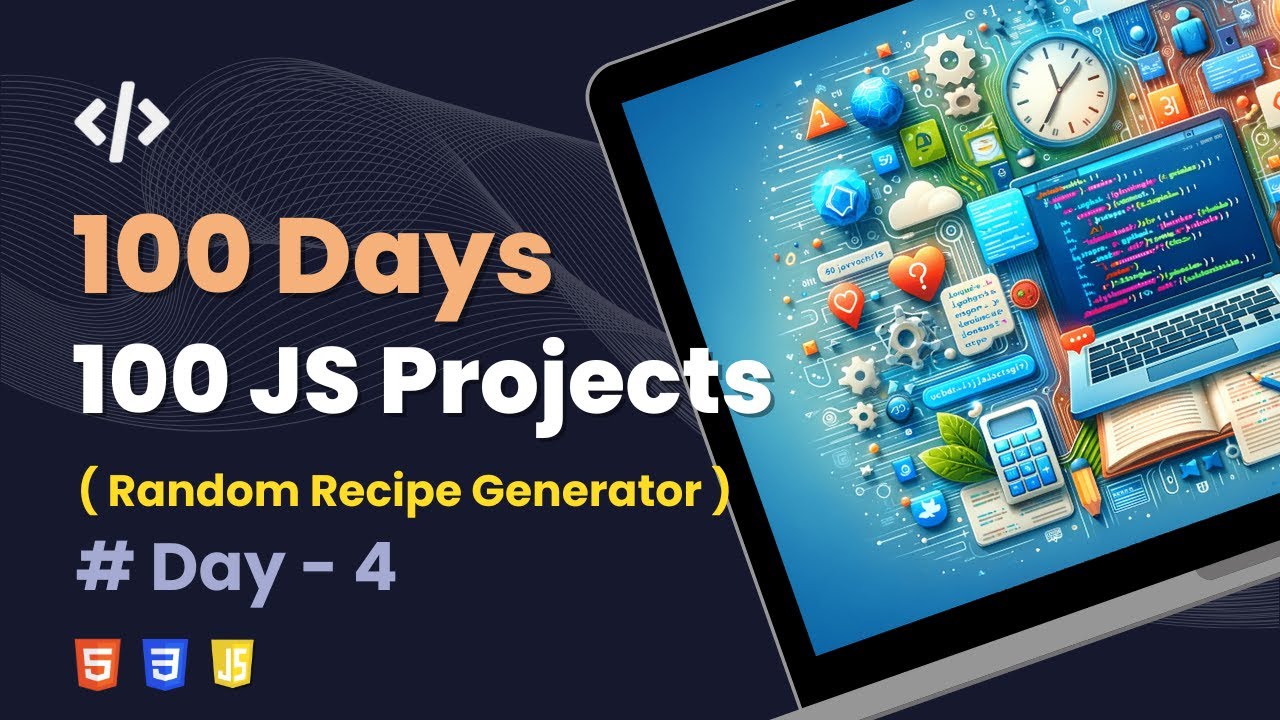 Day 4: Build a Random Recipe Generator Using JavaScript, HTML, and CSS – Fun Beginner Project!