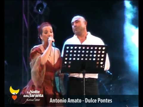 Dolce Pontes e Antonio Amato: Concertone Notte della Taranta 2010