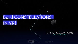 CONSTELLATIONS VR: In Game Footage - Connecting Equuleus