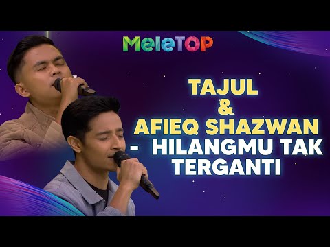Tajul & Afieq Shazwan - Hilangmu Tak Terganti