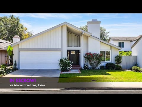 IN ESCROW! 25 Almond Tree Lane, Irvine