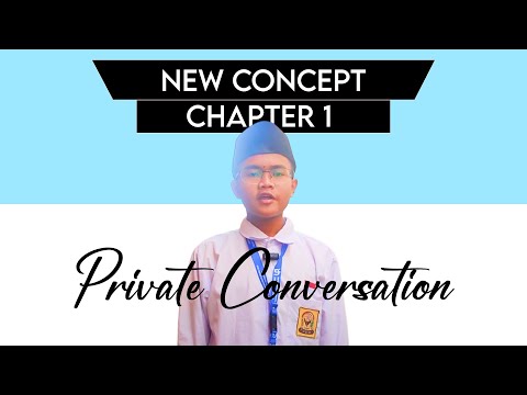 New concept chapter 1 -Private conversation