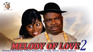 Melody of Love 2     - Nigerian Nollywood  Movie