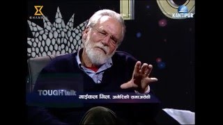 Tough Talk interview with Michael gill - How was Nepal in B.S 2023 ? video