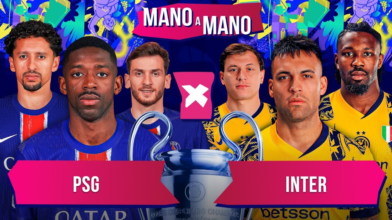 PSG X INTER DE MILÃO: QUEM CHEGA MELHOR? | MANO A MANO DA FINAL DA CHAMPIONS LEAGUE 2024-25