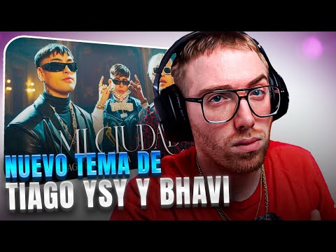 RODRIGO QUESADA REACCIONA AL TEMA DE YSY A X BHAVI FT TIAGO: MI CIUDAD