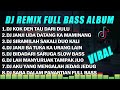 DJ MINANG FULL ALBUM KOK DEN TAU DARI DULU JANJI UDA DATANG KA MAMINANG FULL BASS TERBARU 2023