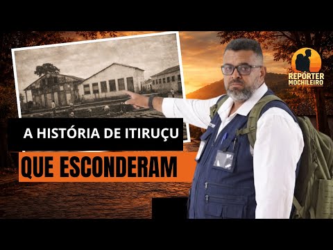 A HISTÓRIA DE ITIRUÇU QUE ESCONDERAM SÉRIE REPÓRTER MOCHILEIRO 