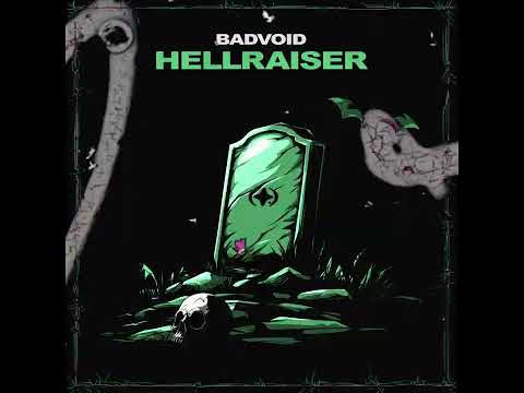 BADVOID - HELLRAISER