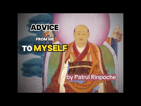 Advice from Me to Myself by Patrul Rinpoche