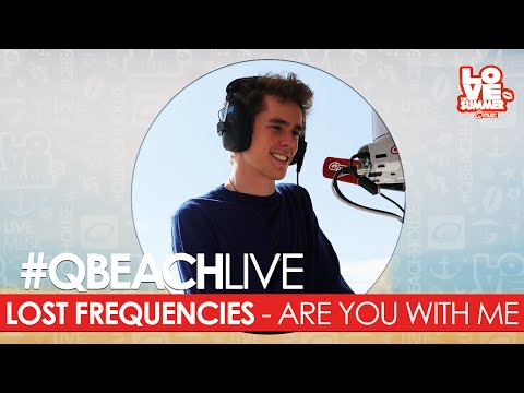 Q-Beach Live: Lost Frequencies - Are You With Me (live bij Q)