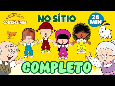 Turma do Cristãozinho - No Sítio Completo