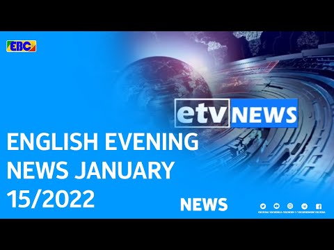 English Evening News ... January 15/2022