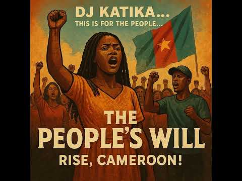 DJ KATIKA - THE PEOPLE’S WILL