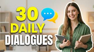 30 Daily English Conversations | Learn English Through Real-Life Dialogues