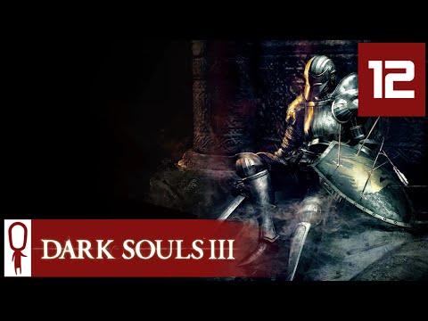 Dark Souls 3 - Part 12 - Swamp - Let's Play - Dark Souls 3 Gameplay Playthrough PC