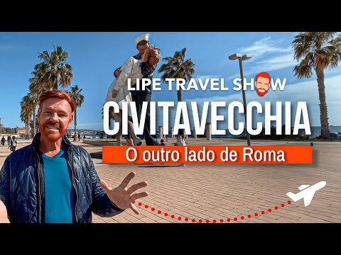 Civitavecchia, Roma, Itália l Dicas de Viagem LTS