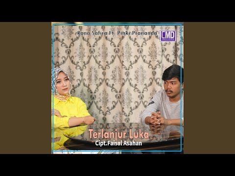 Terlanjur Luka (feat. Pinki Prananda)
