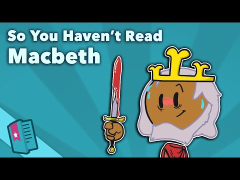 Macbeth - William Shakespeare - So You Haven't Read