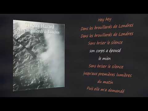 Thierry Hazard       Les Brouillards de Londres