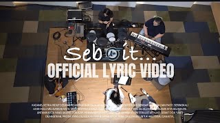 Download lagu ACADEMY - Sebait... (  Lyric Video) mp3