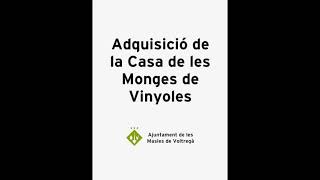 L'Ajuntament adquireix l'edifici de la Casa de les Monges de Vinyoles