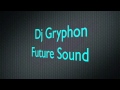 Future Sound 03 What Up G