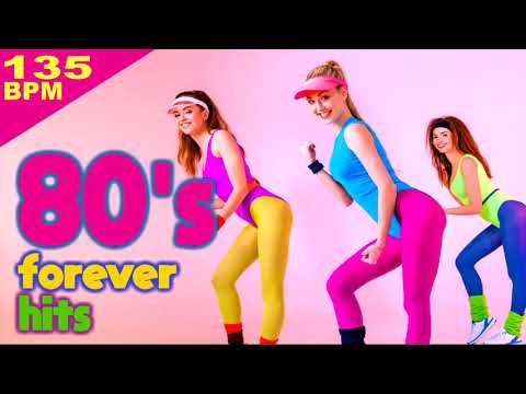 The Best Forever 80’s Music Hits  Workout Session for Fitness & Workout 135 Bpm / 32 Count