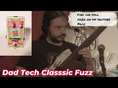 DAD TECH CLASSIC FUZZ 2024 | Reverb