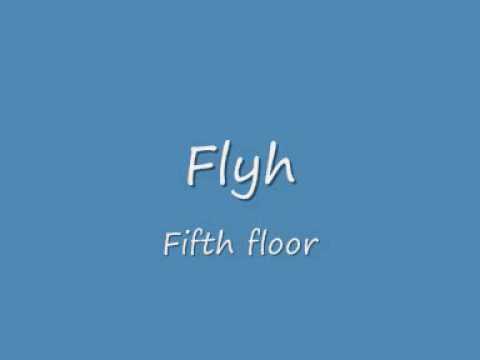 Flyh Fifth floor
