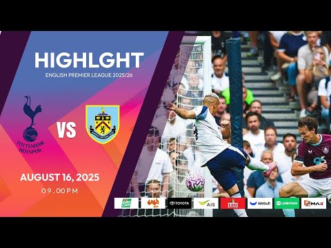 PremierLeague : สเปอร์ส vs เบิร์นลีย์ (16-08-68)