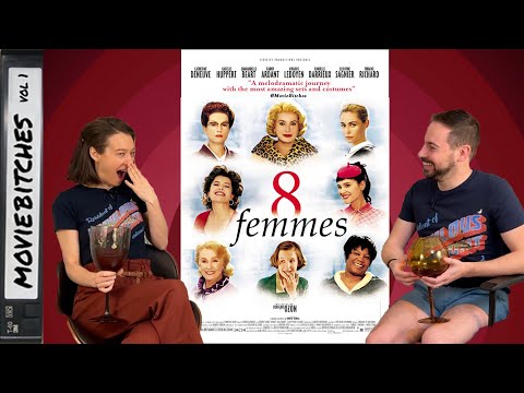 8 Femmes | Movie Review | MovieBitches RetroReview Ep 72