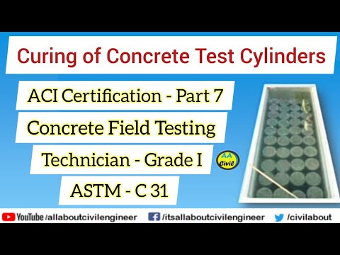 Curing of Concrete Test Cylinders | ASTM C31 | ACI Certification | All About Civil Engineer