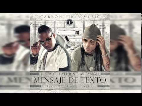 Arcangel ft. El Boy C _-Mensaje de texto