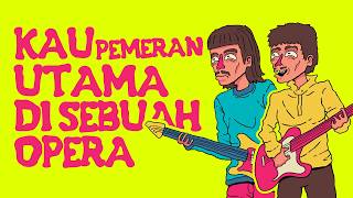 Download lagu Kau Pemeran Utama di Sebuah Opera - The Jansen Lyric Video Animation Music mp3