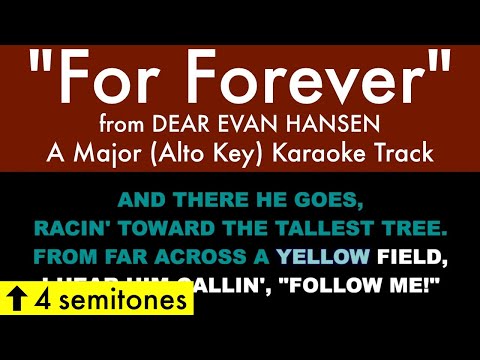 "For Forever" (Alto Key) from Dear Evan Hansen (A Major) - Karaoke Track with Lyrics