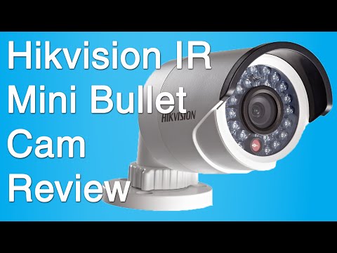 Hikvision IR Mini Bullet Network Camera Review