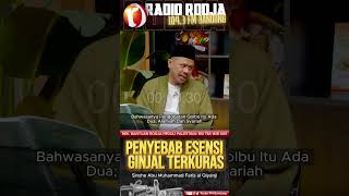 Download lagu PENYEBAB ESENSI GINJAL TERKURAS - Sinshe Abu Muhammad Faris al Qiyanji mp3