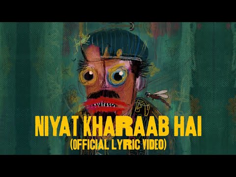 Niyat Kharaab Hai - Albela, Dronark (Official Lyric Video) | Bohot Ajeeb Artist (EP)