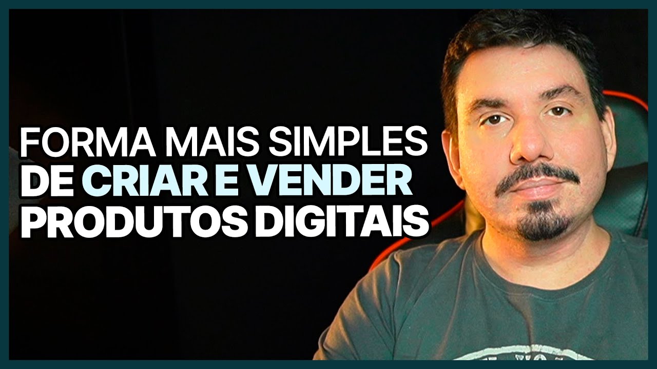 CRIAR e VENDER um PRODUTO DIGITAL é MAIS SIMPLES do que parece | Vou te explicar tudo!