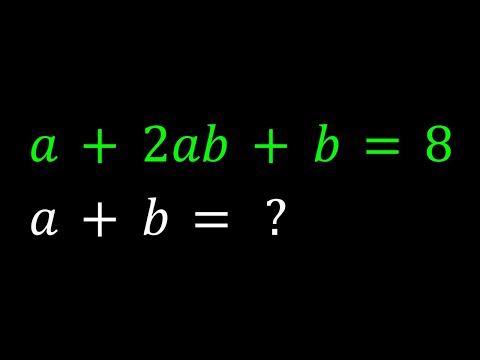 Solving a+2ab+b=8 | A Diophantine Equation
