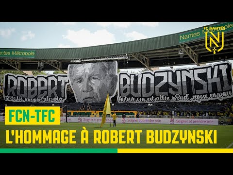 FCN-TFC : l'hommage de la Beaujoire à Robert Budzynski