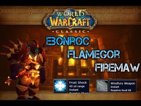 Classic Sulfuras Enhance Shaman BWL the 3 dragoons ! Firemaw, Ebonroc, Flamegor! The Power of Shocks