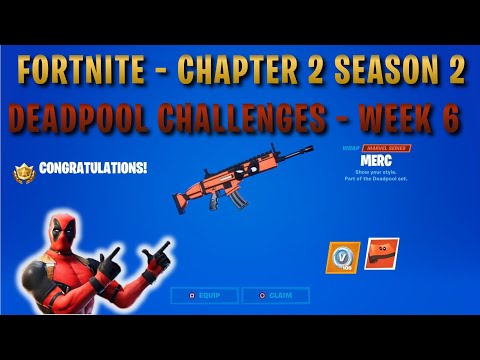 Fortnite Chapter 2 Season 2 - Deadpool Challenges Week 6 - Big Black Marker & Deface Posters