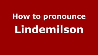 How to pronounce Lindemilson