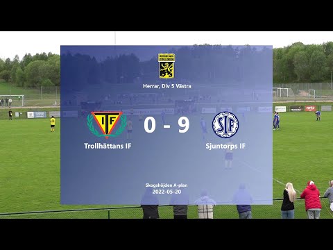 220520 Trollhättans IF - Sjuntorps IF, Höjdpunkter