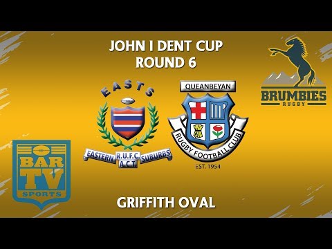 2018 John I Dent Cup Round 6 1st Grade - Eastern Suburbs v Queanbeyan Whites
