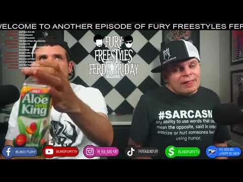 Fury Freestyles Ferda Friday LIVE!!! Ep 278